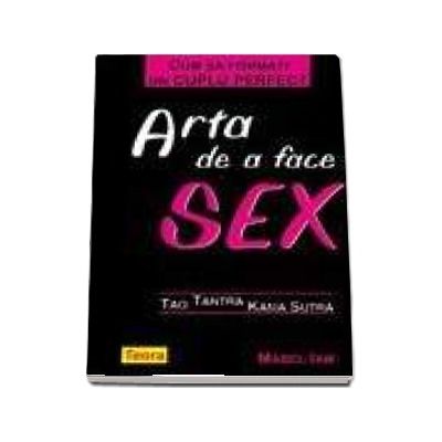 Arta de a face sex