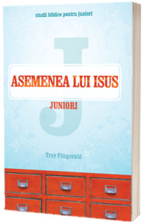 Asemenea lui Isus - Juniori