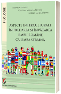 Aspecte interculturale in predarea si invatarea limbii romane ca limba straina