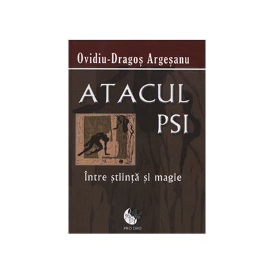 Atacul PSI. Intre stiinta si magie