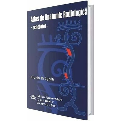 Atlas de anatomie radiologica. Scheletul