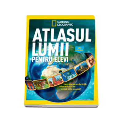 Atlasul lumii pentru elevi. Editie actualizata