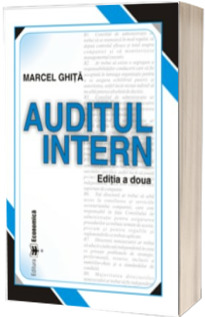 Auditul Intern. Editia a II-a