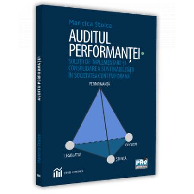 Auditul performantei. Solutie de implementare si consolidare a sustenabilitatii in societatea contemporana