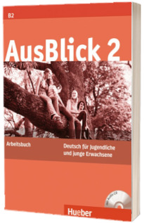 Ausblick. Arbeitsbuch 2 mit eingelegter Audio CD