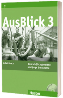 Ausblick. Arbeitsbuch 3 mit eingelegter Audio CD