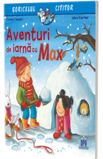 Aventuri de iarna cu Max