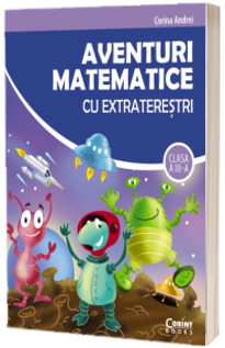 Aventuri matematice cu extraterestri - clasa a III-a