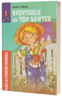 Aventurile lui Tom Sawyer (Mark Twain)