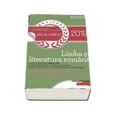 Bacalaureat 2019. Limba si literatura romana. Profil real