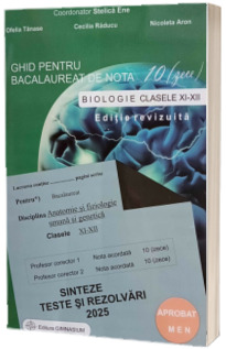 Bacalaureat Biologie 2025 pentru clasele XI-XII. Ghid pentru nota 10