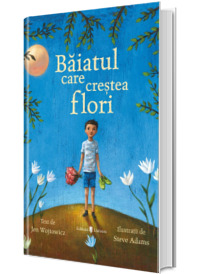 Baiatul care crestea flori