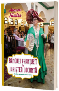 Banchet frantuzit la Jaristea Locanta