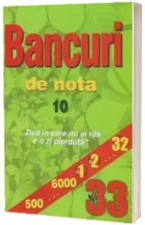 Bancuri de nota 10, Nr. 33