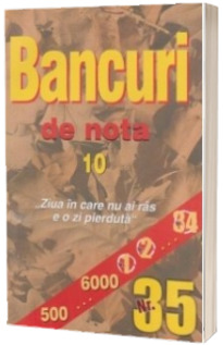 Bancuri de nota 10, Nr. 35