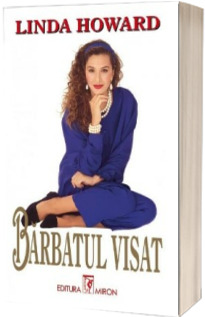 Barbatul visat - Linda Howard