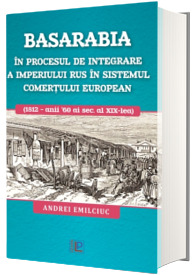 Basarabia in procesul de integrare a Imperiului Rus in sistemul comertului european