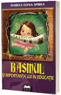 Basmul si importanta lui in educatie