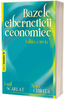 Bazele ciberneticii economice. Editia a III-a