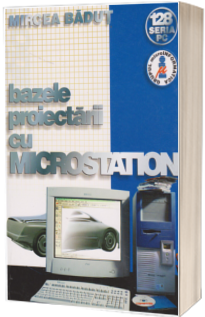 Bazele proiectarii cu MicroStation