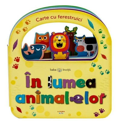 Bebe invata. In lumea animalelor. Carte cu ferestruici