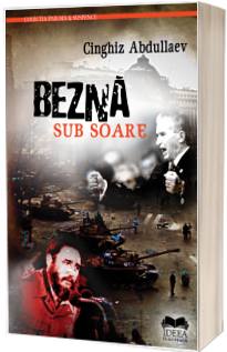 Bezna sub soare