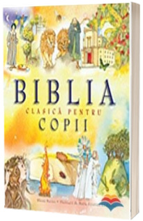 Biblia clasica pentru copii