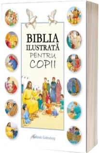 Biblia ilustrata pentru copii