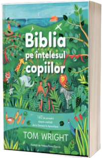 Biblia pe intelesul copiilor