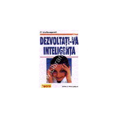 Dezvoltati-va inteligenta