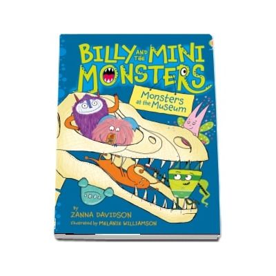 Billy and the Mini Monsters - Monsters at the Museum