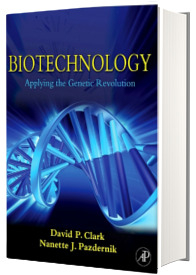 Biotechnology, Applying the Genetic Revolution