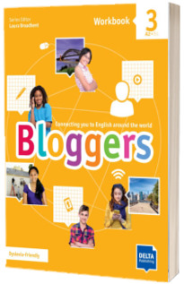 Bloggers 3. A2, B1. Workbook Book with Delta Augmented and Online Extras