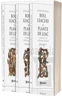 Boli, leacuri si plante de leac cunoscute de taranimea romana (3 volume in etui)