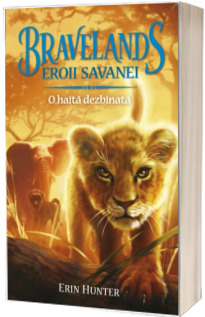 BRAVELANDS - EROII SAVANEI. Vol. I: O haita dezbinata