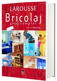 Bricolaj - ghid complet