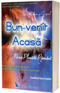 Bun-venit Acasa. Noua Planeta Pamant