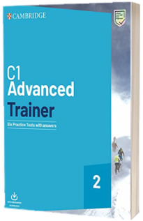 C1 Advanced Trainer 2 Six Practice Tests with Answers with Resources Download