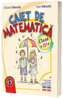 Caiet de matematica. Clasa a IV-a