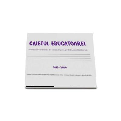 Caietul educatoarei. Dupa programa 2019