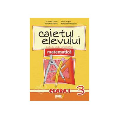 Caietul elevului matematica clasa I partea a III-a