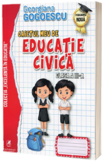 Caietul meu de educatie civica pentru clasa a III-a