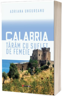 Calabria, taram cu suflet de femeie