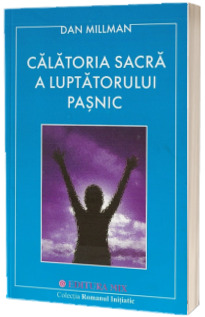 Calatoria sacra a luptatorului pasnic