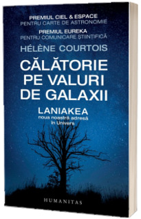 Calatorie pe valuri de galaxii