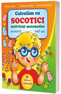 Calculam cu Socotici. Activitati matematice. Nivelul II, 5-6/7 ani (Nivelul II)