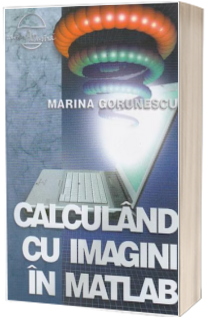 Calculand cu imagini in MATLAB