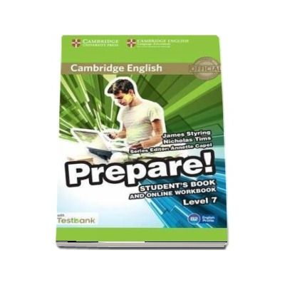 Cambridge English Prepare! Level 7 Student's Book and Online Workbook with Testbank - James Styring