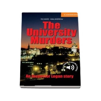 Cambridge English Readers: The University Murders Level 4