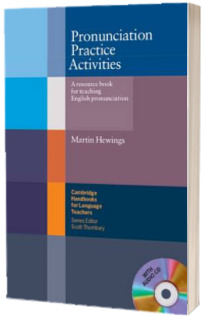 Cambridge Handbooks for Language Teachers: Pronunciation Practice Activities with Audio CD: A Resource Book for Teaching English Pronunciation